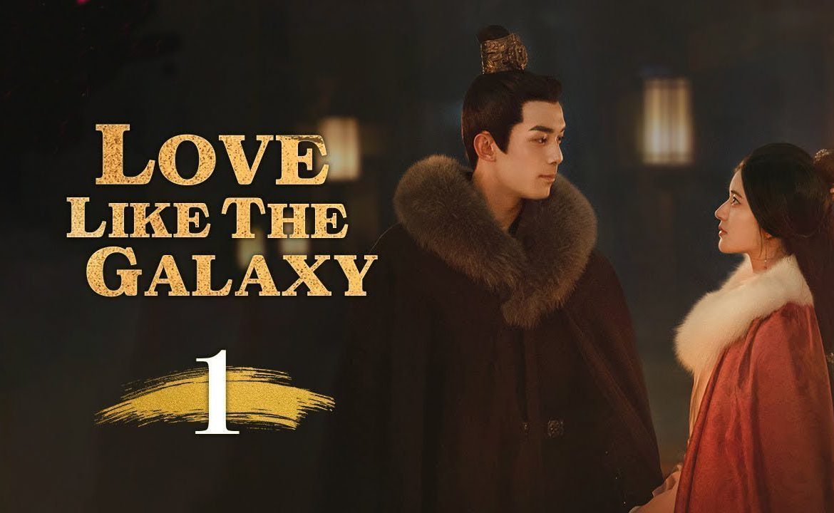 Love Like the Galaxy 1
