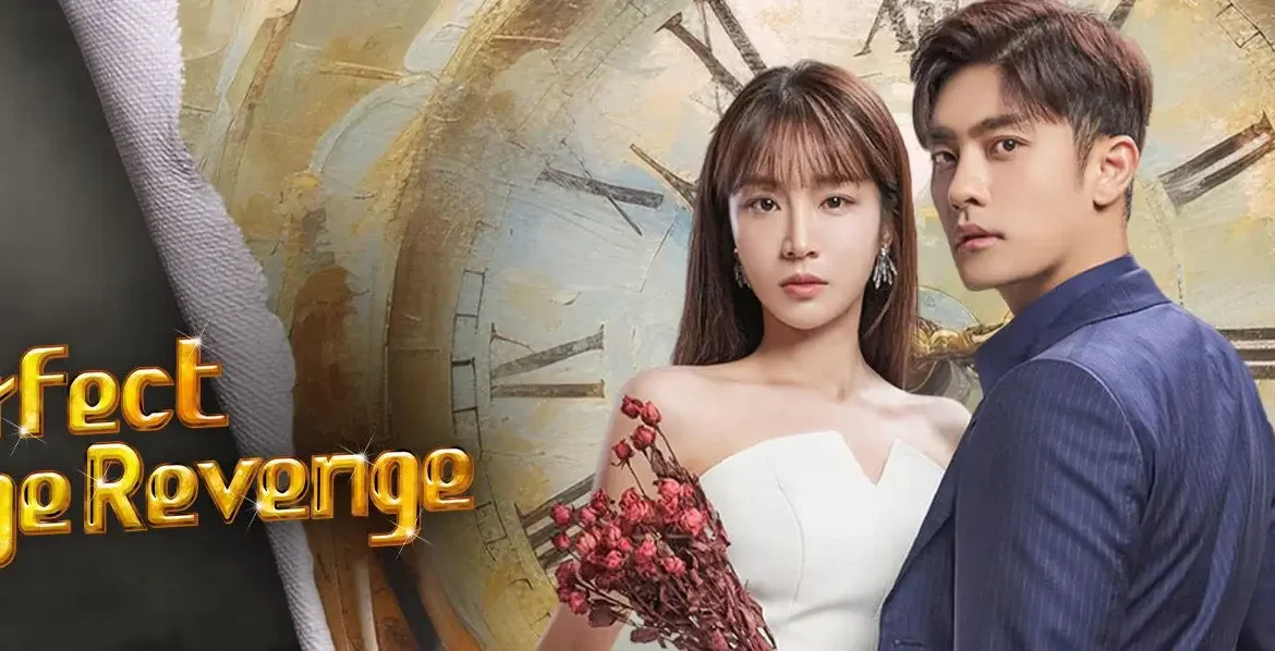 Perfect Marriage Revenge (2023)